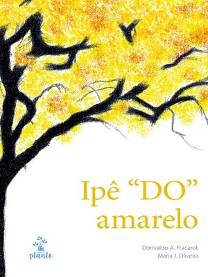 cover image of Ipê "DO" amarelo